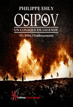 Osipov, un cosaque de légende - Tome 5 (eBook, ePUB) - Ehly, Philippe