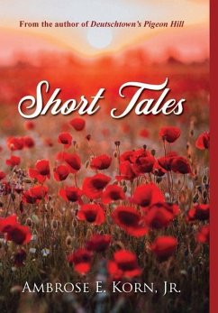 Short Tales - Korn, Jr. Ambrose E.