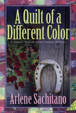 A Quilt of a Different Color - Sachitano, Arlene