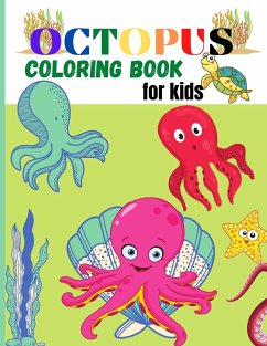 Octopus Coloring Book for Kids - Ivy, Jessa