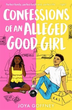 Confessions of an Alleged Good Girl - Goffney, Joya