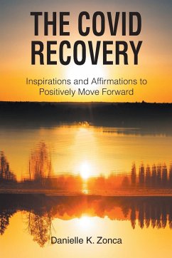 The Covid Recovery - Zonca, Danielle K.