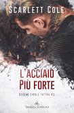 L'acciaio più forte (eBook, ePUB)