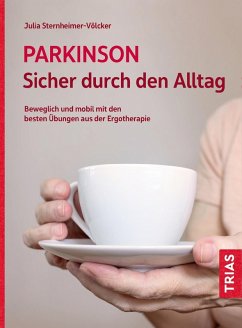 Parkinson. Sicher durch den Alltag (eBook, ePUB) - Sternheimer-Völcker, Julia