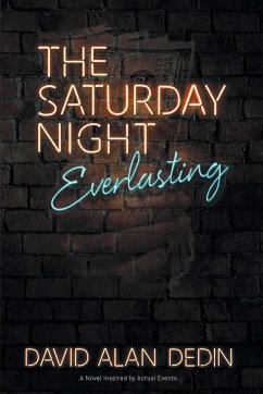The Saturday Night Everlasting