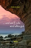 ... und am Ende wird alles gut (eBook, ePUB)