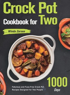 Crock Pot Cookbook for Two - Zarsen, Winda