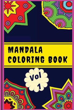 Mandala Coloring Book Vol 1: Adult Coloring Book Featuring Beautiful Mandalas Designed to Soothe the Soul - Ionut