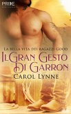Il Gran Gesto Di Garron (eBook, ePUB)