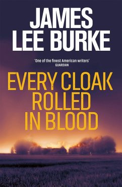 Every Cloak Rolled In Blood - Burke, James Lee