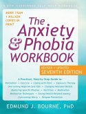 The Anxiety and Phobia Workbook