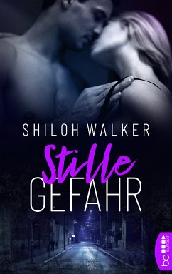 Stille Gefahr (eBook, ePUB) - Walker, Shiloh