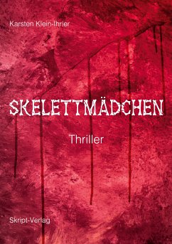 Skelettmädchen (eBook, ePUB)