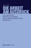 Die Arbeit am Ausdruck (eBook, PDF)