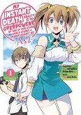 My Instant Death Ability is So Overpowered, No One in This Other World Stands a Chance Against Me! -AO- Volume 1 (eBook, ePUB) My Instant Death Ability is So Overpowered, No One in This Other World Stands a Chance Against Me! -AO- Volume 1 (eBook, ePUB)