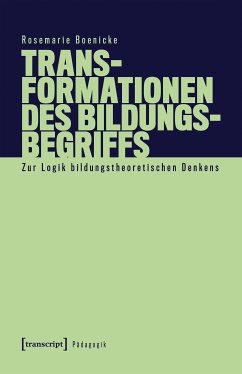 Transformationen des Bildungsbegriffs (eBook, PDF) - Boenicke, Rosemarie