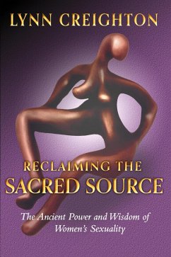 Reclaiming the Sacred Source (eBook, ePUB) - Creighton, Lynn