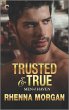Trusted & True (eBook, ePUB) - Bild 1