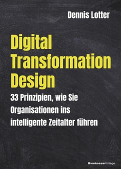 Digital Transformation Design (eBook, PDF) - Dennis, Lotter