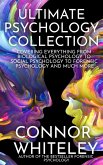 Ultimate Psychology Collection: Covering Everything From Biological Psychology to Social Psychology To Forensic Psychology and Much More (An Introductory Series, #34) (eBook, ePUB)