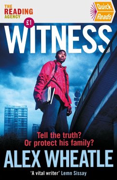 Witness (eBook, ePUB) - Wheatle, Alex Witness (eBook, ePUB) - Wheatle, Alex