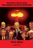 The Demise of Arms Control (eBook, ePUB)