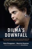 Dilma's Downfall (eBook, ePUB) Dilma's Downfall (eBook, ePUB)