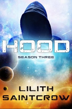 Hood: Season Three (eBook, ePUB) - Saintcrow, Lilith