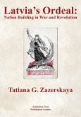 Latvia's Ordeal (eBook, ePUB)