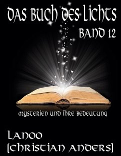 Das Buch des Lichts. Band 12 (eBook, ePUB) - Anders, Christian