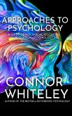 Approaches To Psychology: A Guide to Biological, Cognitive and Social Psychology (An Introductory Series, #29) (eBook, ePUB)
