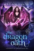 The Dragon Oath (Hidden Legends: University of Sorcery, #2) (eBook, ePUB)