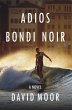 Adios Bondi Noir (eBook, ePUB) - Bild 1