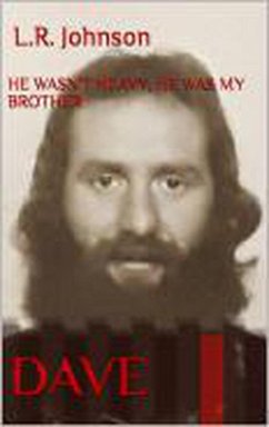Cover He wasn't heavy, he was my brother. DAVE (eBook, ePUB)