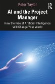 AI and the Project Manager (eBook, ePUB)