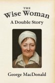 The Wise Woman (eBook, ePUB)
