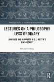 Lectures on a Philosophy Less Ordinary (eBook, ePUB)