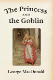The Princess and the Goblin (eBook, ePUB)