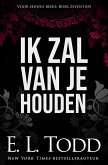 Ik zal van je houden (Voor eeuwig, #17) (eBook, ePUB) Ik zal van je houden (Voor eeuwig, #17) (eBook, ePUB)
