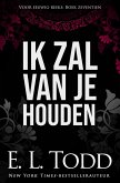 Ik zal van je houden (Voor eeuwig, #17) (eBook, ePUB)