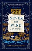 Never the Wind (eBook, ePUB)