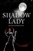 The Shadow Lady (eBook, ePUB)