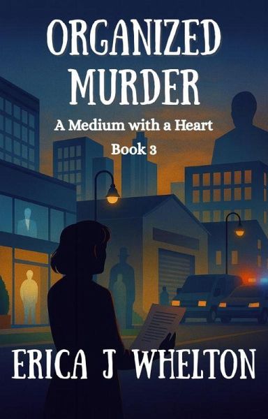 Organized Murder (A Medium with a Heart, #3) (eBook, ePUB)