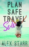 Plan Safe Travel Solo (eBook, ePUB)