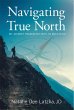 Navigating True North: My Journey from... - Bild 1