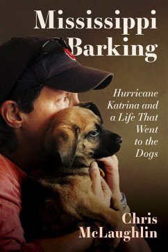 Mississippi Barking (eBook, ePUB) - Mclaughlin, Chris