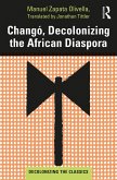 Changó, Decolonizing the African Diaspora (eBook, ePUB)