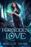Forbidden Love (Daughters of the Warlock, #6) (eBook, ePUB)
