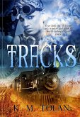 Tracks (Hobohemia, #1) (eBook, ePUB)