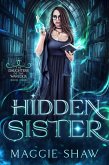 Hidden Magic - Romantic Paranormal Fantasy (Daughters of the Warlock, #4) (eBook, ePUB)